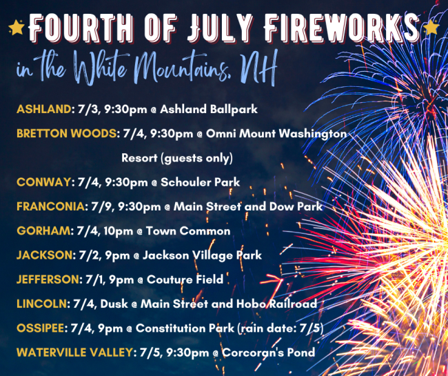 4th of July in White Mountains, NH Fireworks & Events