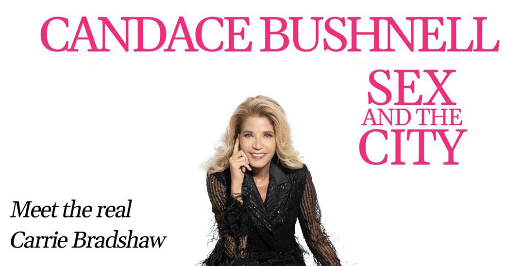 Candance Bushnell True Tales of Sex, Success, and Sex and the City