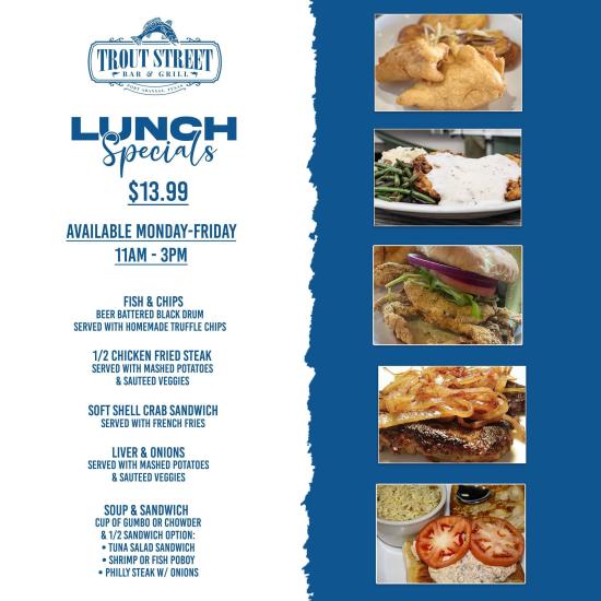 Trout Street Lunch Specials