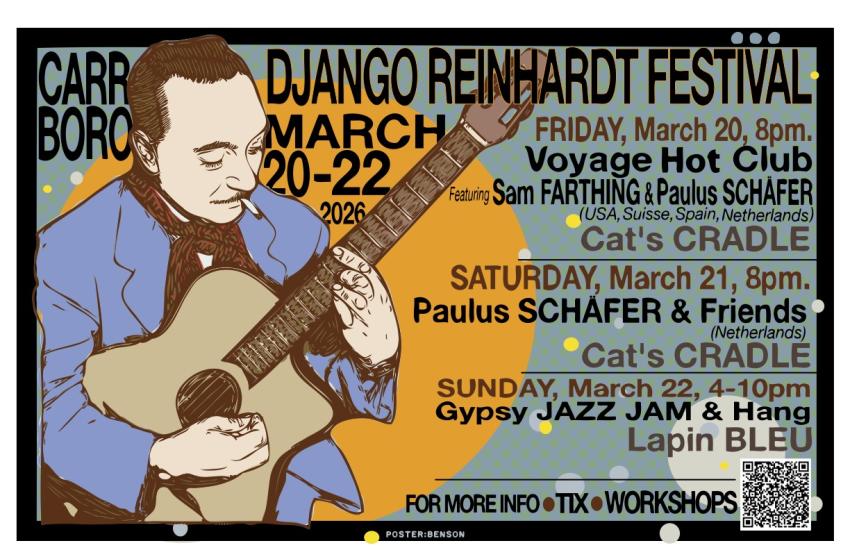 Poster for 2026 Carrboro Django Reinhardt Festival announcing dates and times of performances.