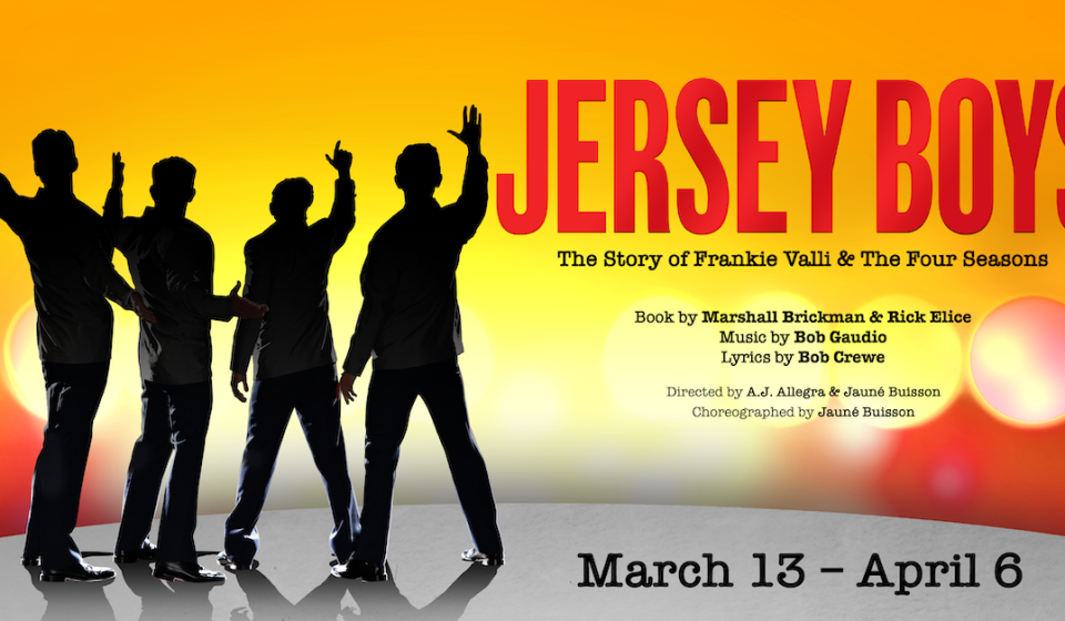 Jersey Boys - Le Petit Theatre