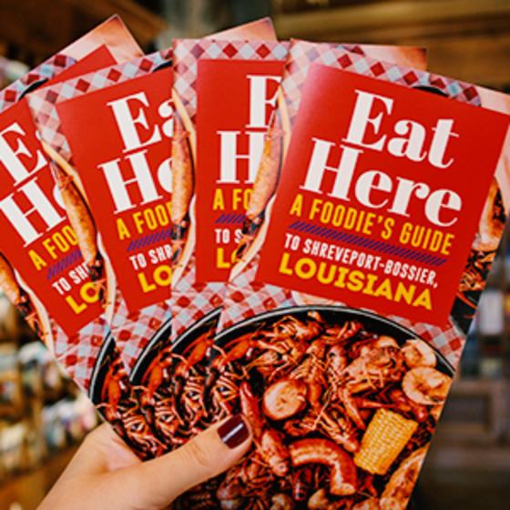 Shreveport-Bossier's Eat Here Guide brochures