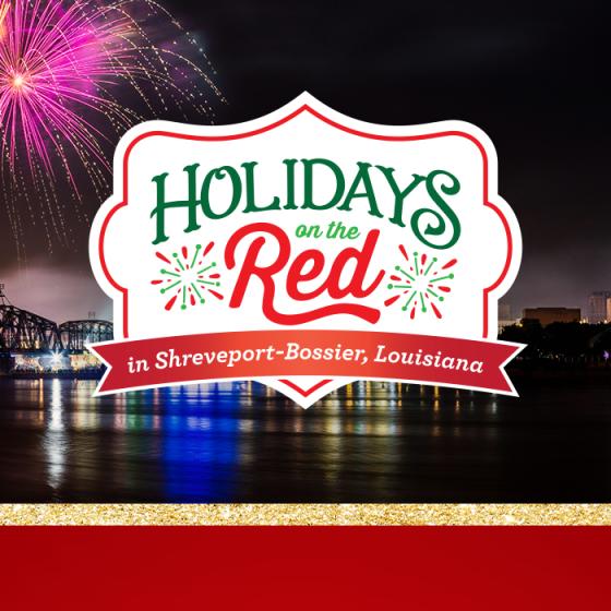 Holidays on the Red website header slide. Holidays on the Red in Shreveport-Bossier, Louisiana logo in foreground with fireworks over the Red River and Shreveport skyline in the background.