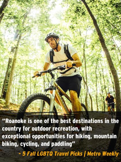 Roanoke Mountain Biking - Fall LGBTQ Travel - Metro Weekly