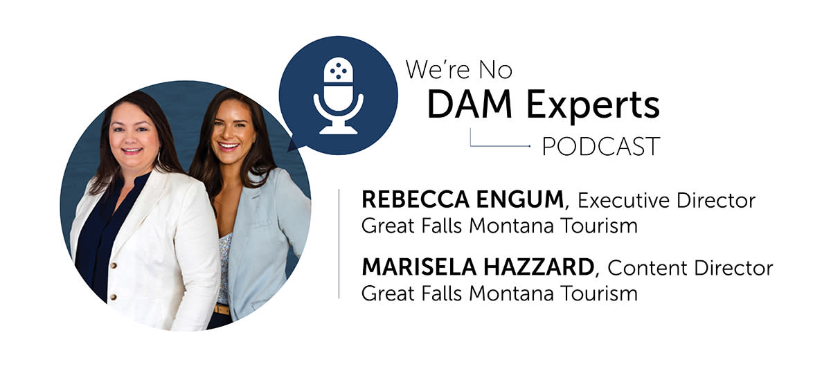 Rebecca Engum executive director at Great Falls Montana Tourism Marisela Hazzard content director with Great Falls Montana Tourism