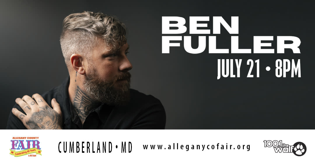 Ben Fuller Allegany County Fair Promotion Flier that reads that a concert will be held July 21, at 8 pm at the Allegany County Fairgrounds.