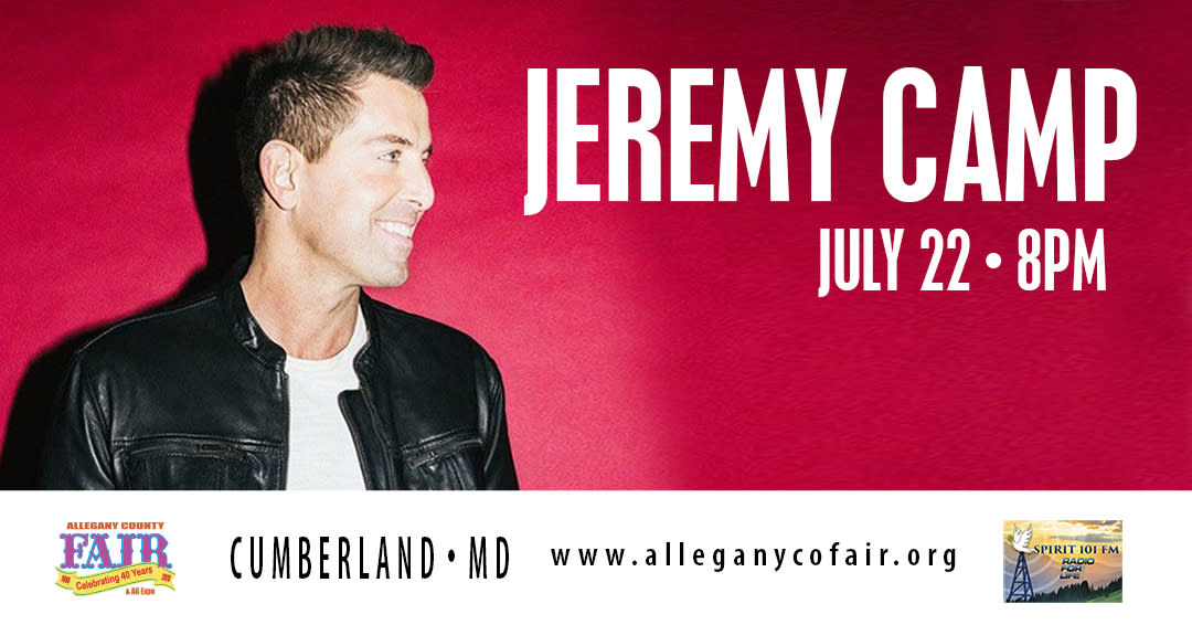 Jeremy Camp Allegany County Fair Promotion Flier that reads that a concert will be held July 22, at 8 pm at the Allegany County Fairgrounds.