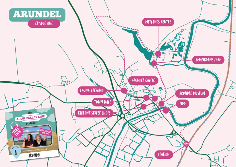 Arun Valley Beyond the Rails podcast Map Arundel