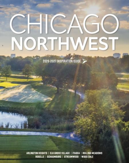 2026–2027 Chicago Northwest Visitors Guide and Inspiration Guide cover featuring local attractions and travel inspiration