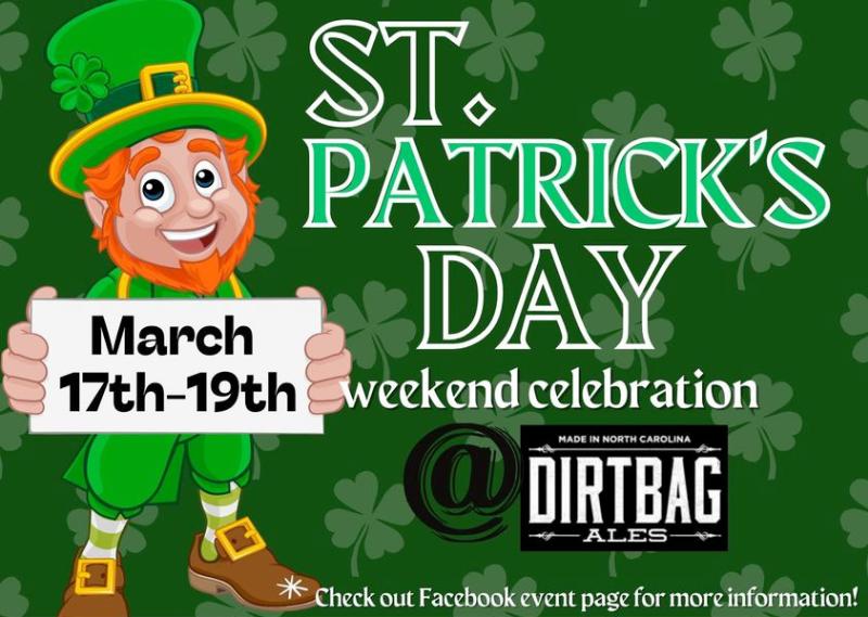 Dirtbag Ales St. Paddy's Day Weekend