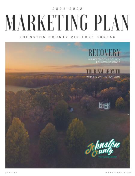 2021-22 Marketing Plan Cover for the Johnston County Visitors Bureau.
