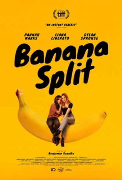 A picture of the movie poster for the film Banana Split (2020)