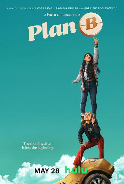 A picture of the movie poster for the film Plan B (2021)