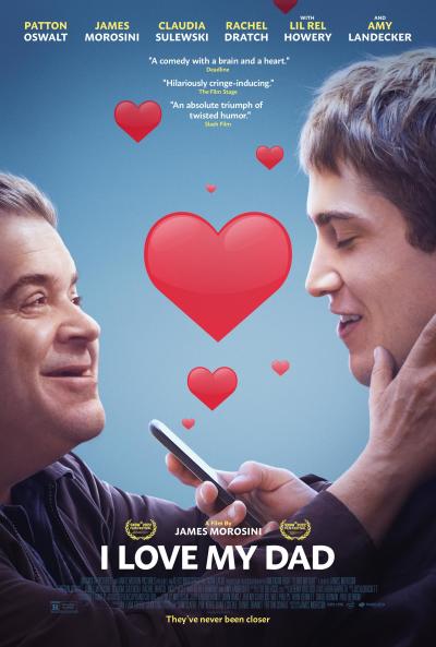 A picture of the movie poster for the film I Love My Dad (2022)