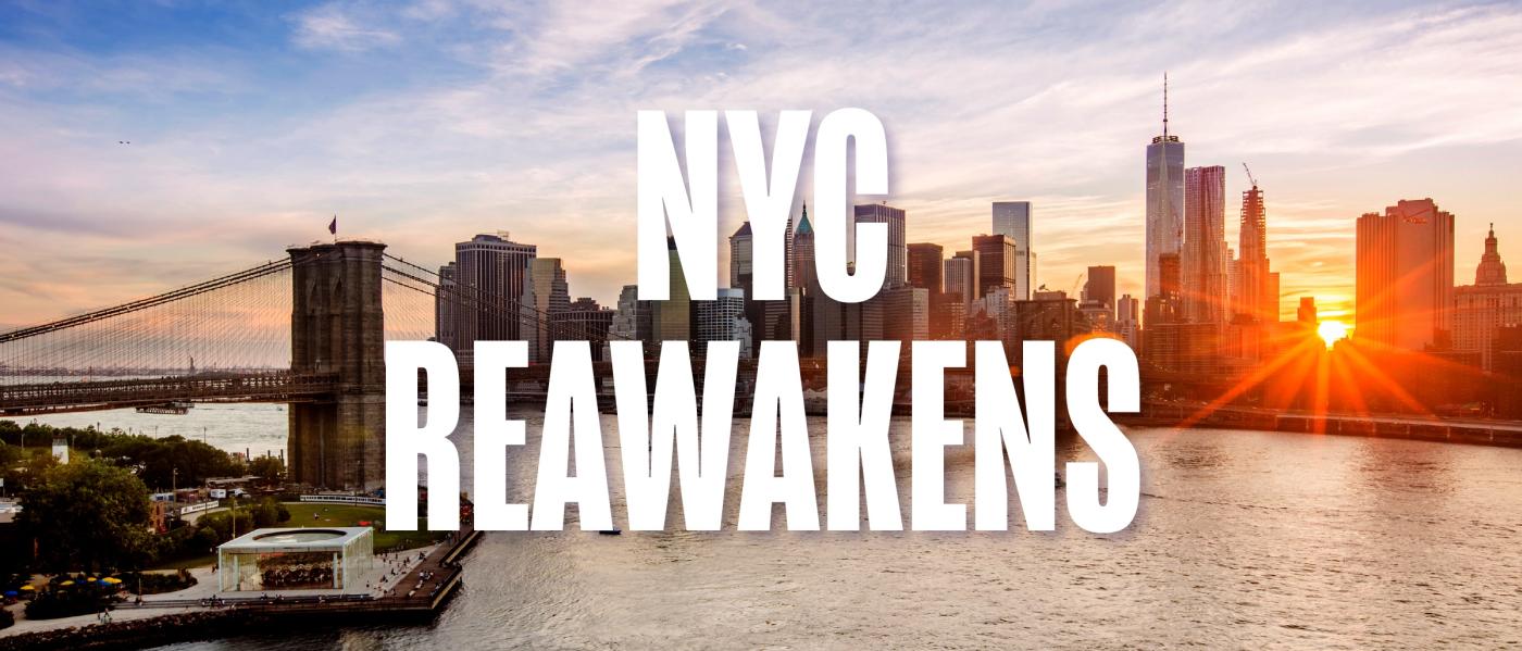 NYC Reawakens