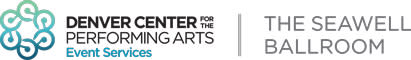 Denver Center for the Performing Arts Event Services - The Seawell Ballroom