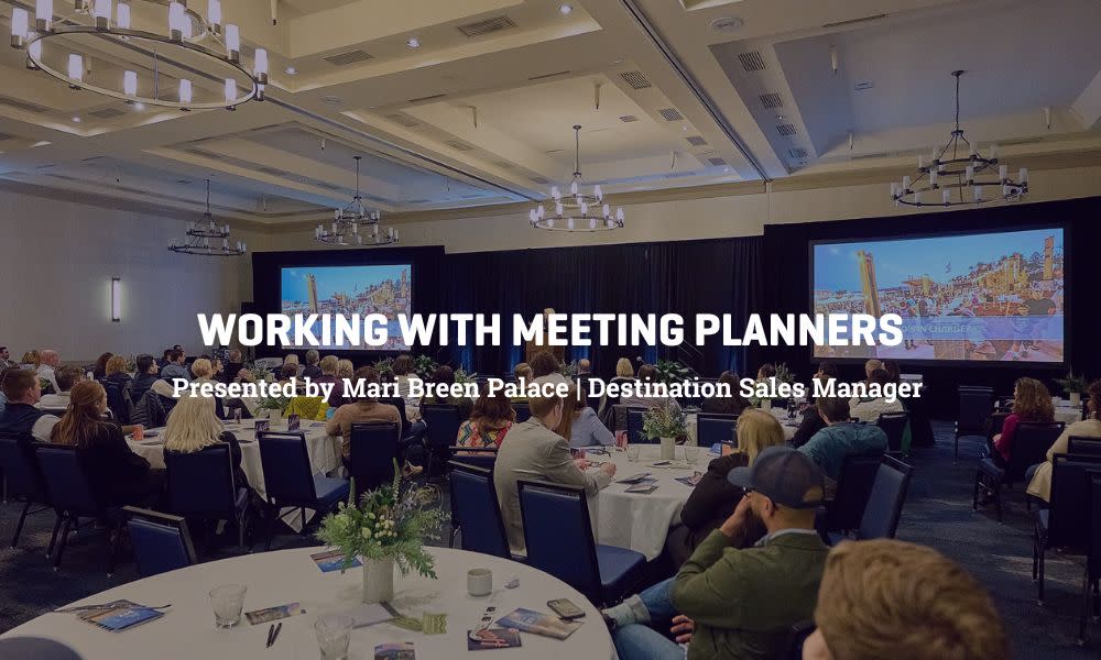 Working With Meeting Planners Webinar