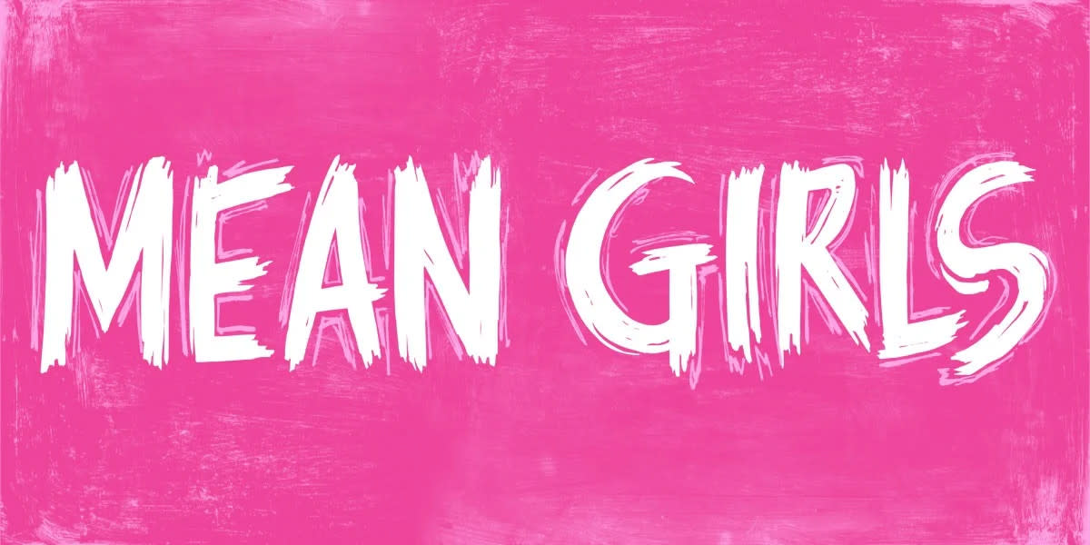 An image features white "Mean Girls" text over a hot pink background