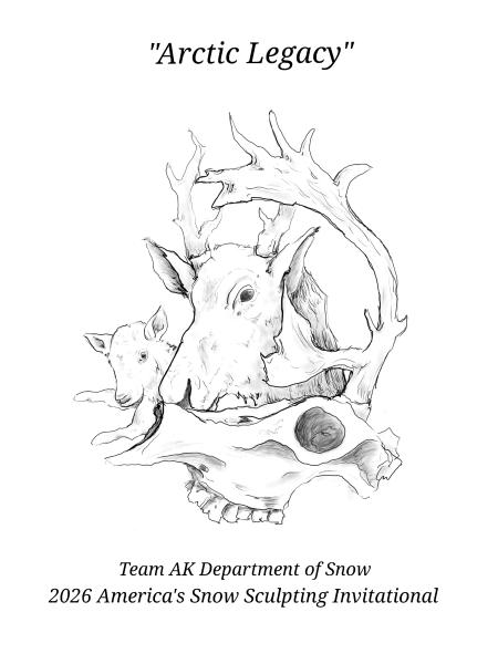 Sketch of the snow sculpture that team Alaska will be doing for Winterfest 2026.