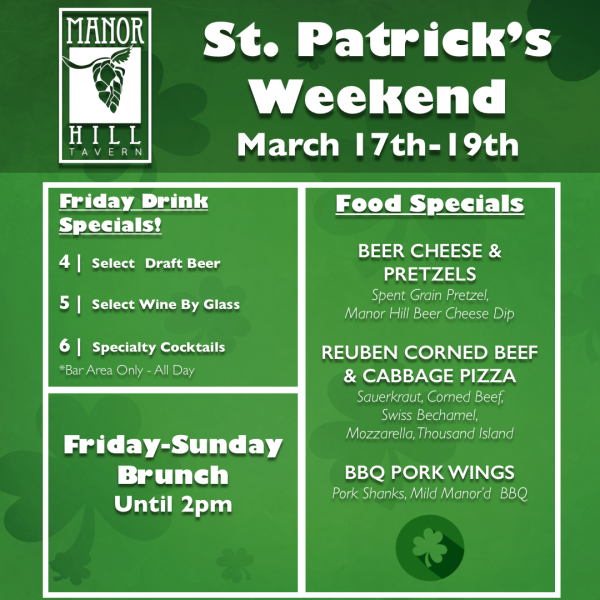St. Paddy's Weekend at Manor Hill Brewing