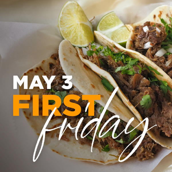 First Friday May 3 Tacos image