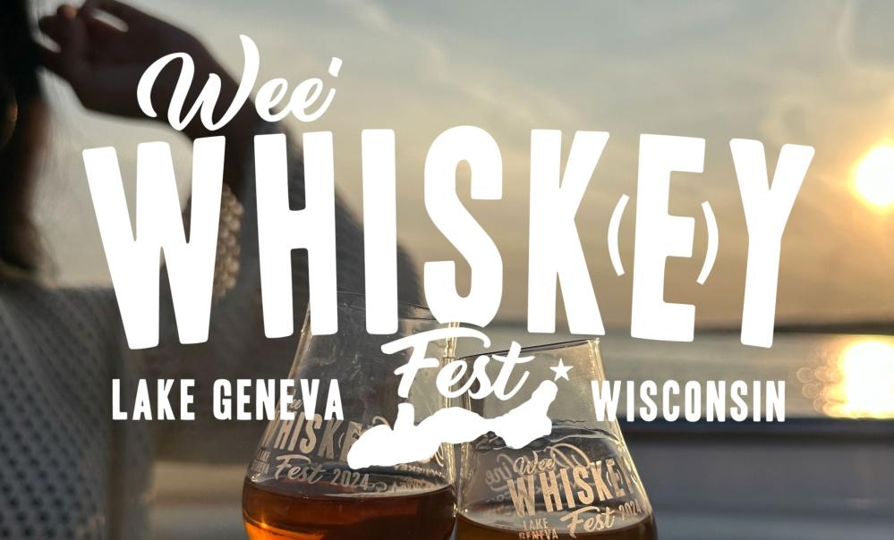 Image announcing Wee Whiskey Fest in Lake Geneva.
