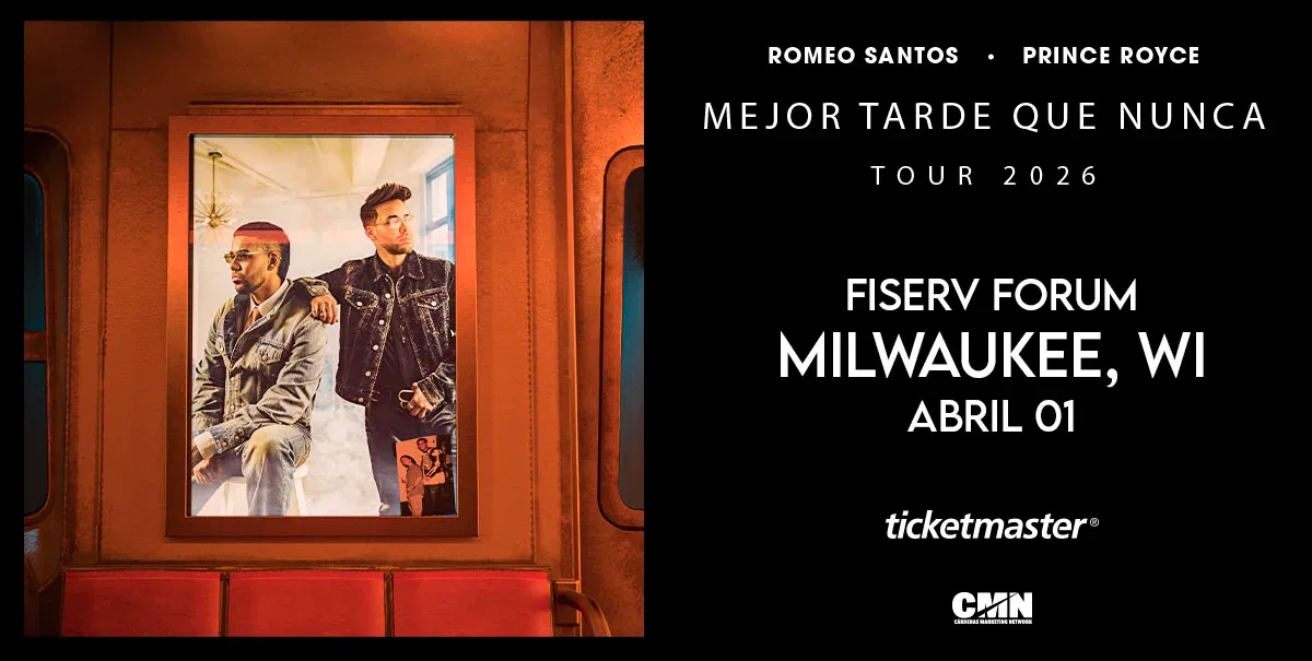 Concert poster for Romeo Santos and Prince Royce’s “Mejor Tarde Que Nunca Tour 2026” at Fiserv Forum in Milwaukee on April 1, featuring the artists in a framed image inside a train setting.