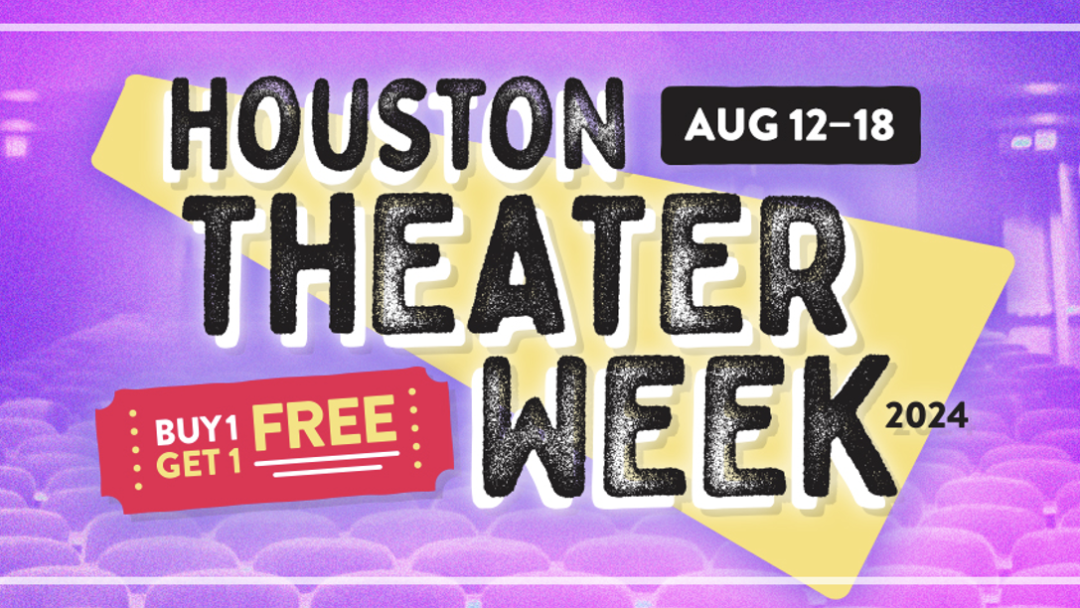 Houston Theater Week 2024