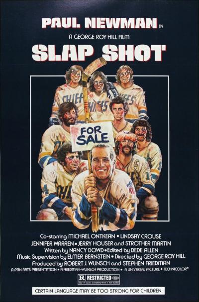 A picture of tthe movie poster for the film Slapshot (1977) by Paul Newman