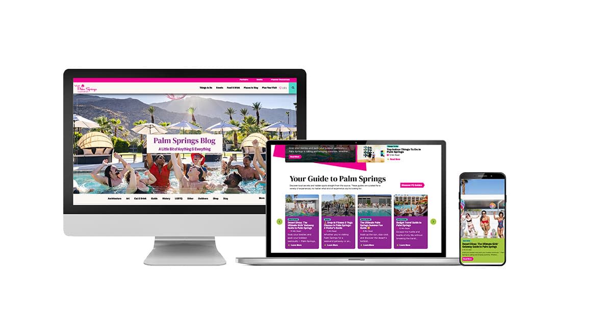 The Visit Palm Springs website mocked up on desktop, laptop and mobile devices.