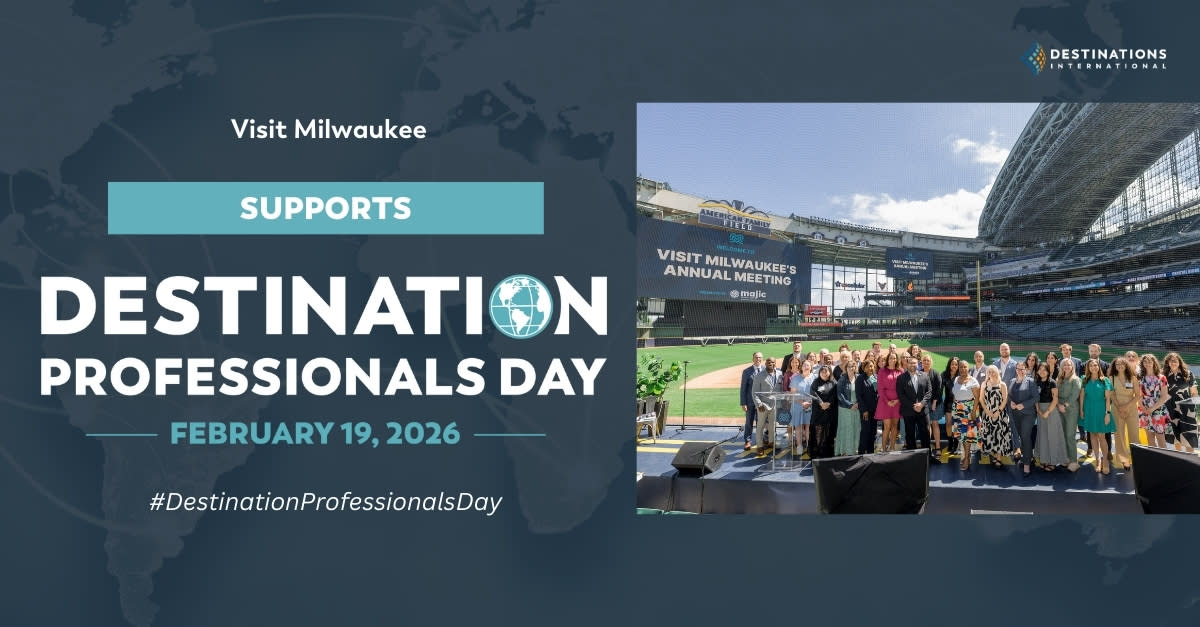 Graphic promoting Destination Professionals Day. Text reads: “Visit Milwaukee Supports Destination Professionals Day February 19, 2026” with the hashtag #DestinationProfessionalsDay. An inset photo shows a group gathered on a stage inside a baseball stadium, and the Destinations International logo appears in the corner.