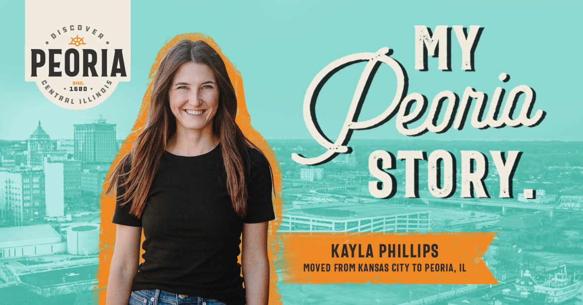 Kayla Phillips – My Peoria Story