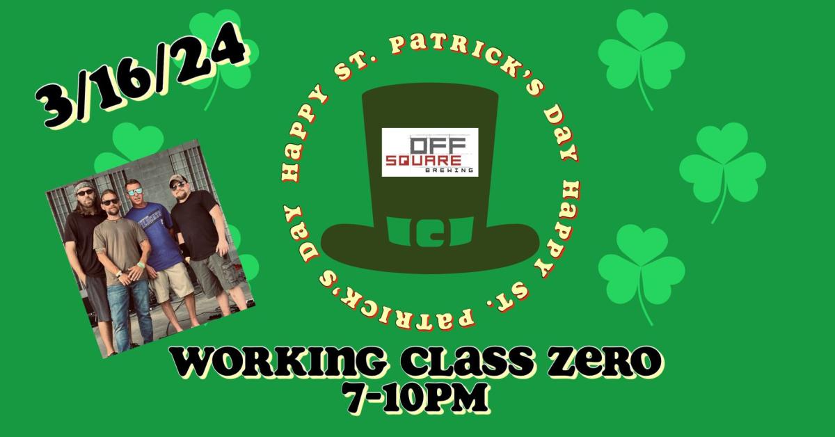 Working Class Zero at Off Square