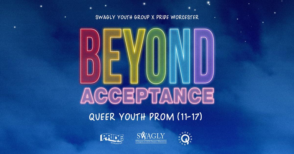 Beyond Acceptance Queer Youth Prom at Pride Worcester