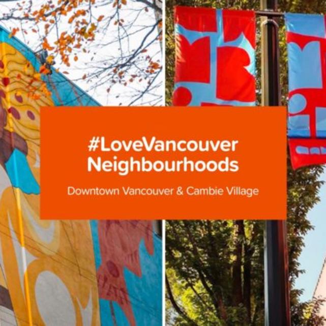 #LoveVancouver Neighbourhoods