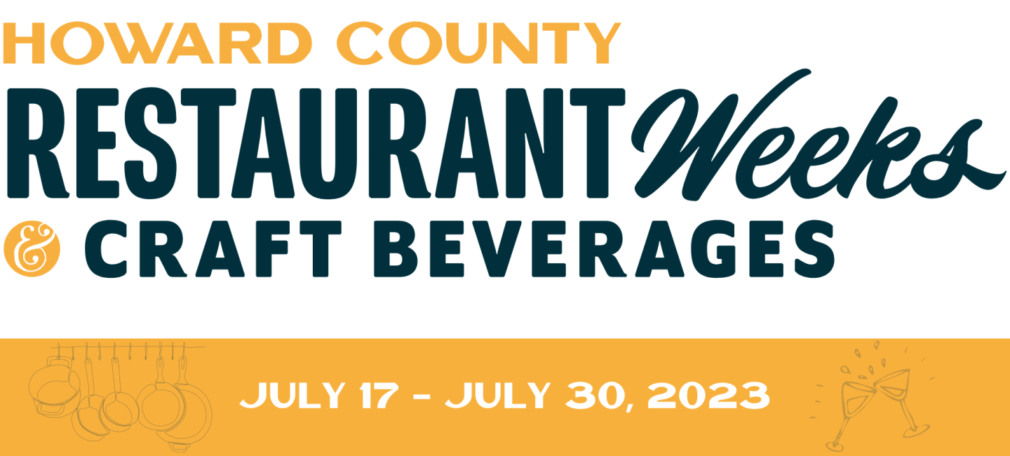 Howard County Restaurant Weeks Jan 1629th 2023