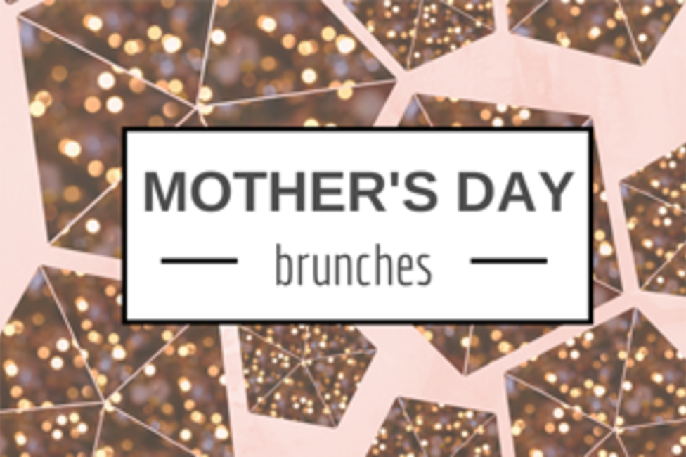 Mother's Day Brunches in Lehigh Valley
