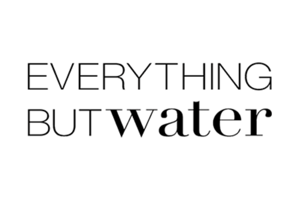 Everything But Water