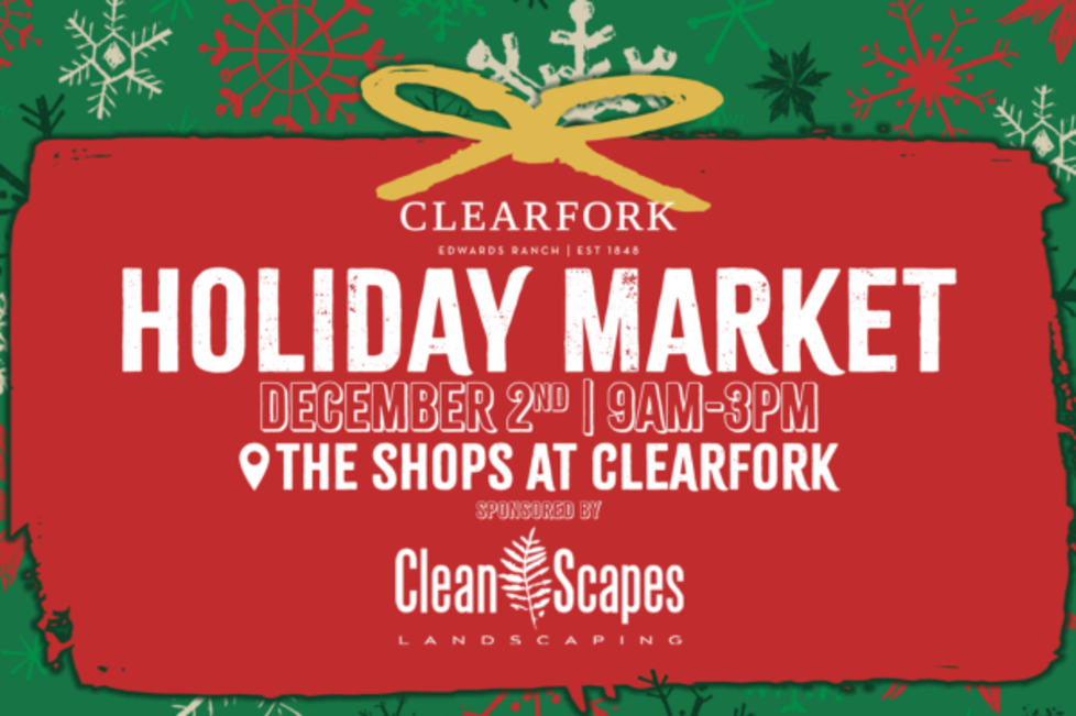 The Shops at Clearfork presents The Clearfork Holiday Market