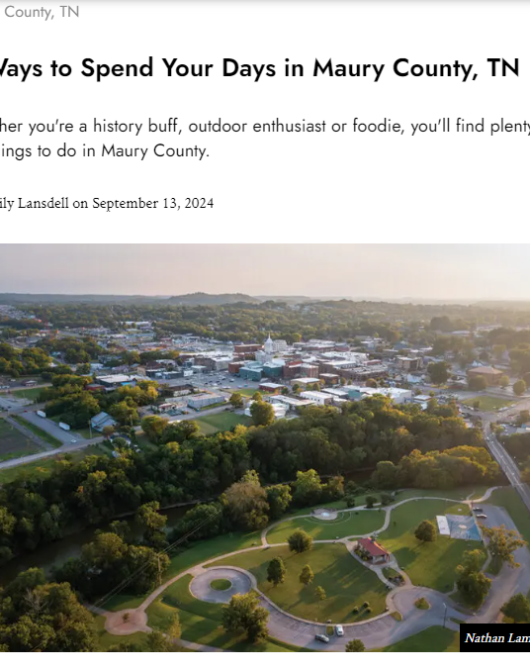 4 Ways to Spend Your Days in Maury County TN