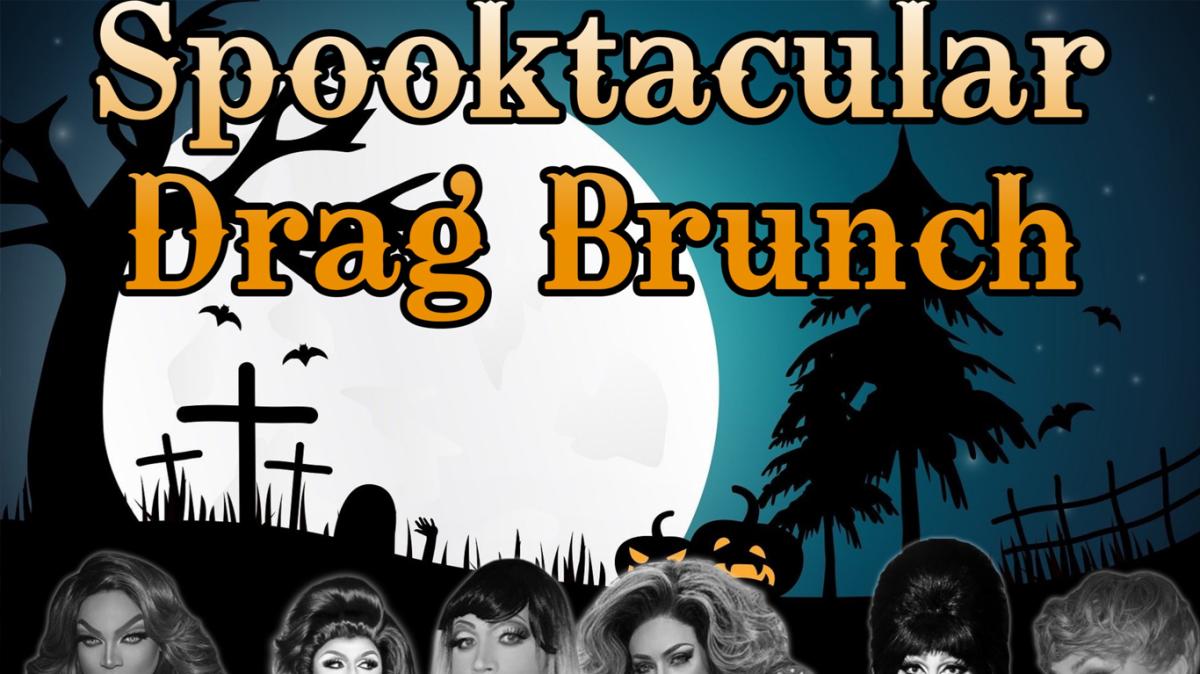 Spooktacular Drag Brunch