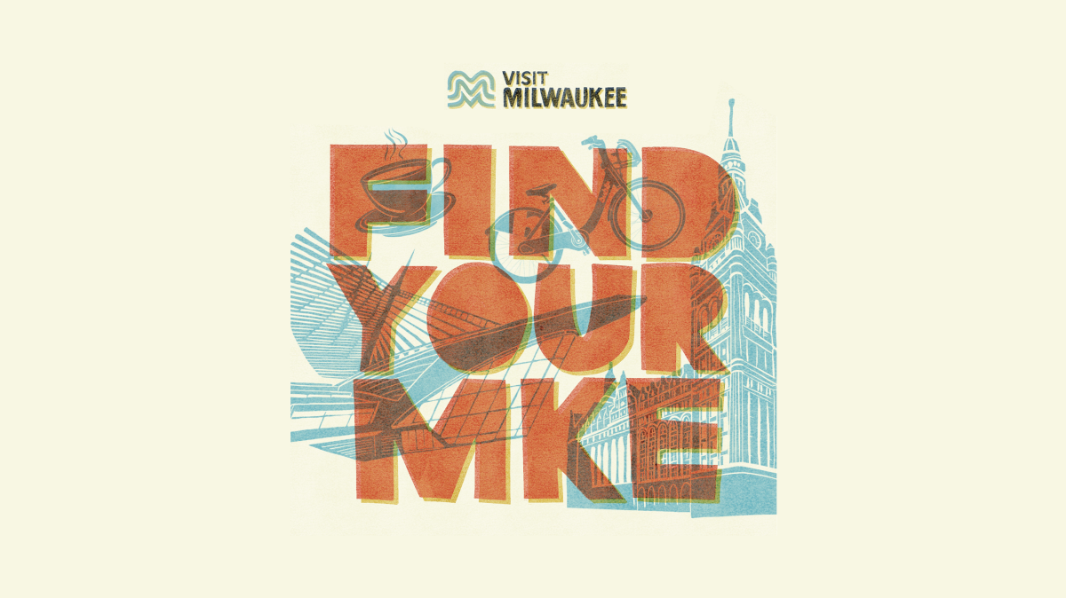 Find Your Milwaukee