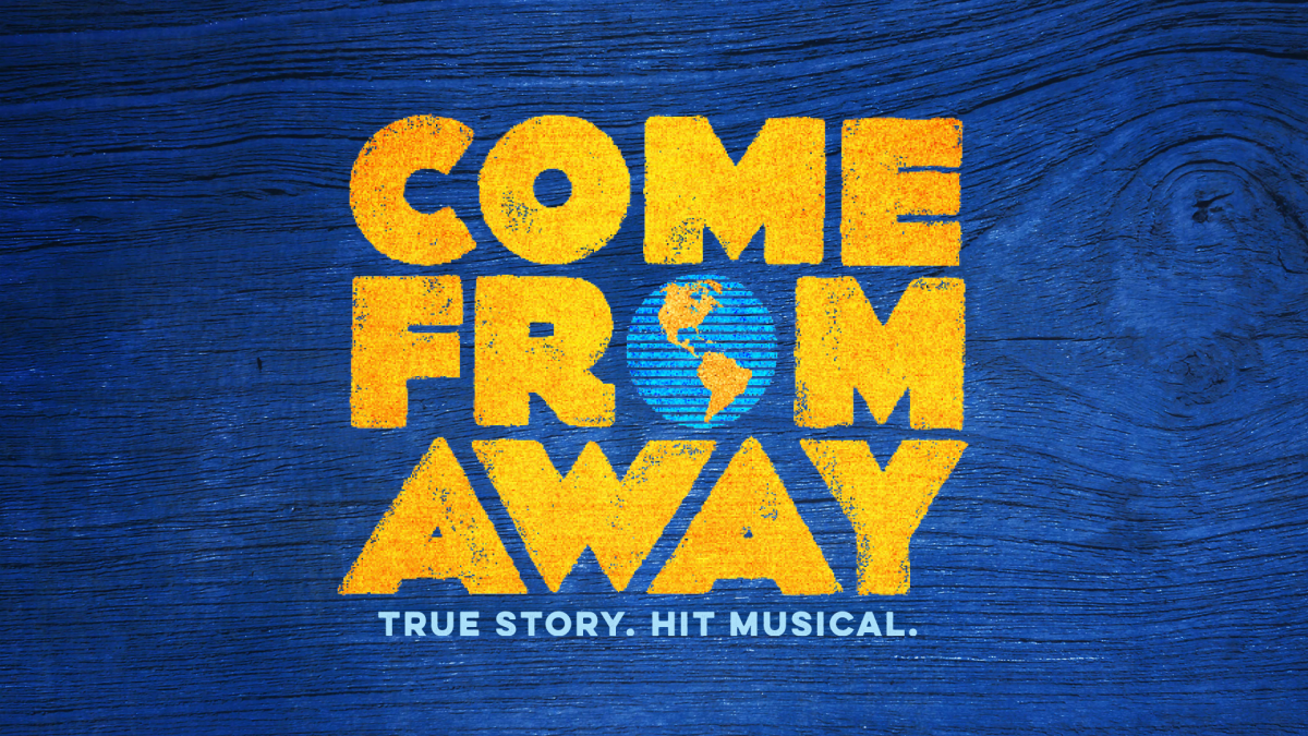 Broadway in Scranton: Come From Away