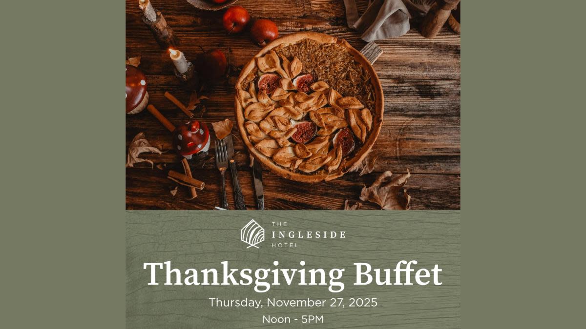 Promotional image for The Ingleside Hotel Thanksgiving Buffet showing a rustic table with a pie, apples, cinnamon sticks, and candles, with text reading 'The Ingleside Hotel Thanksgiving Buffet, Thursday, November 27, 2025, Noon–5 p.m.