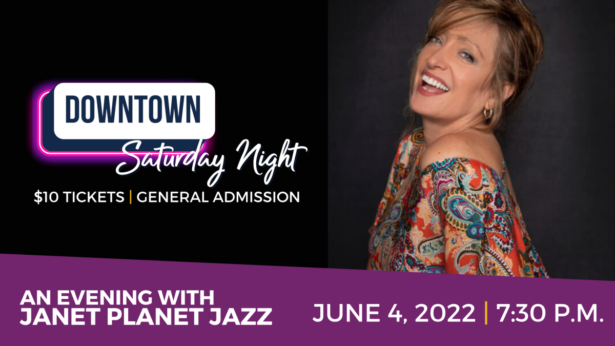 Downtown Saturday Night- An Evening with Janet Planet Jazz