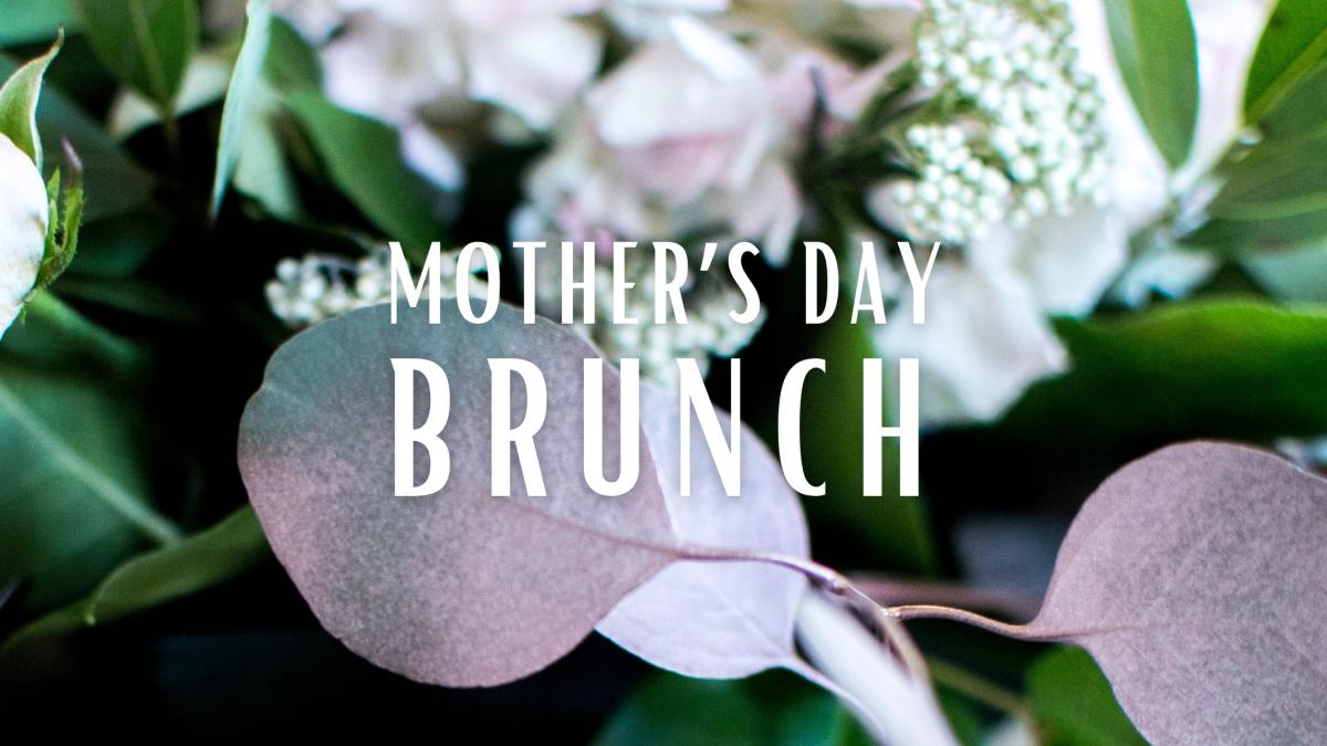 Bleu Duck Mother's Day Brunch