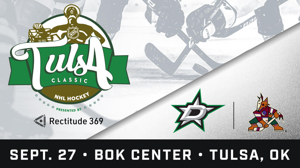Tulsa Classic | Presented by Rectitude 369 | Dallas Stars vs. Arizona Coyotes | September 27