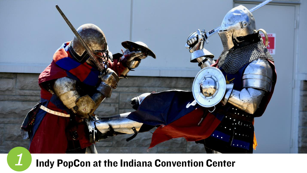 Event 1 - INDY POPCON AT THE INDIANA CONVENTION CENTER