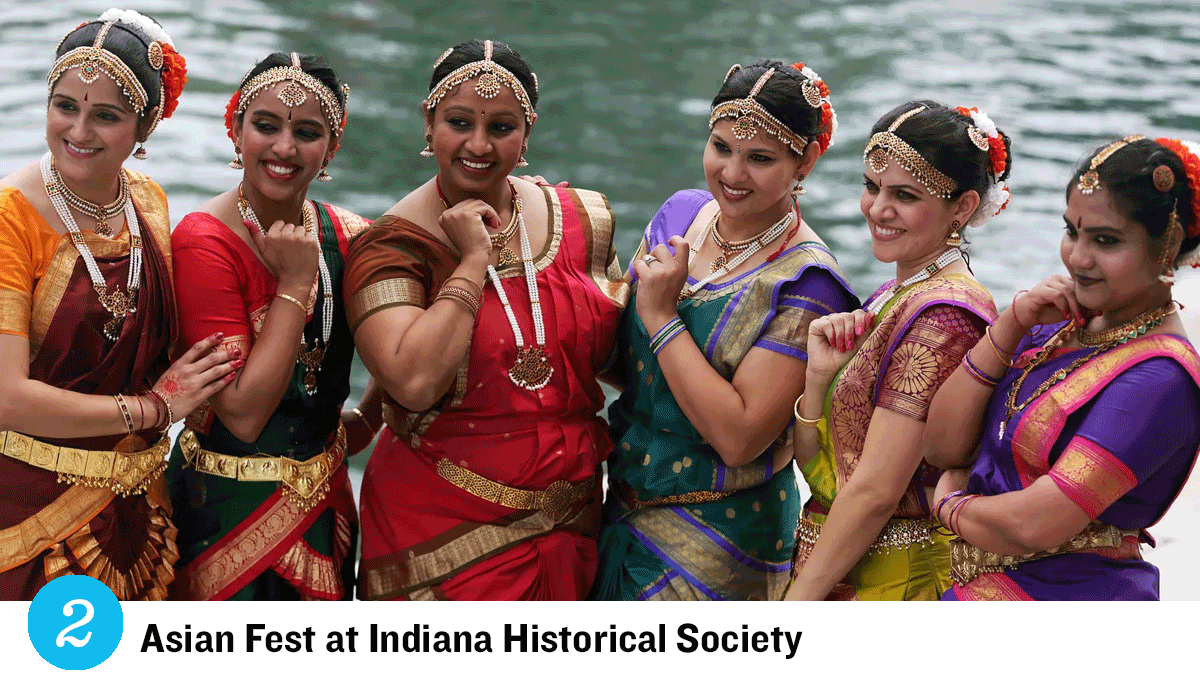 Event 2 - ASIAN FEST AT INDIANA HISTORICAL SOCIETY