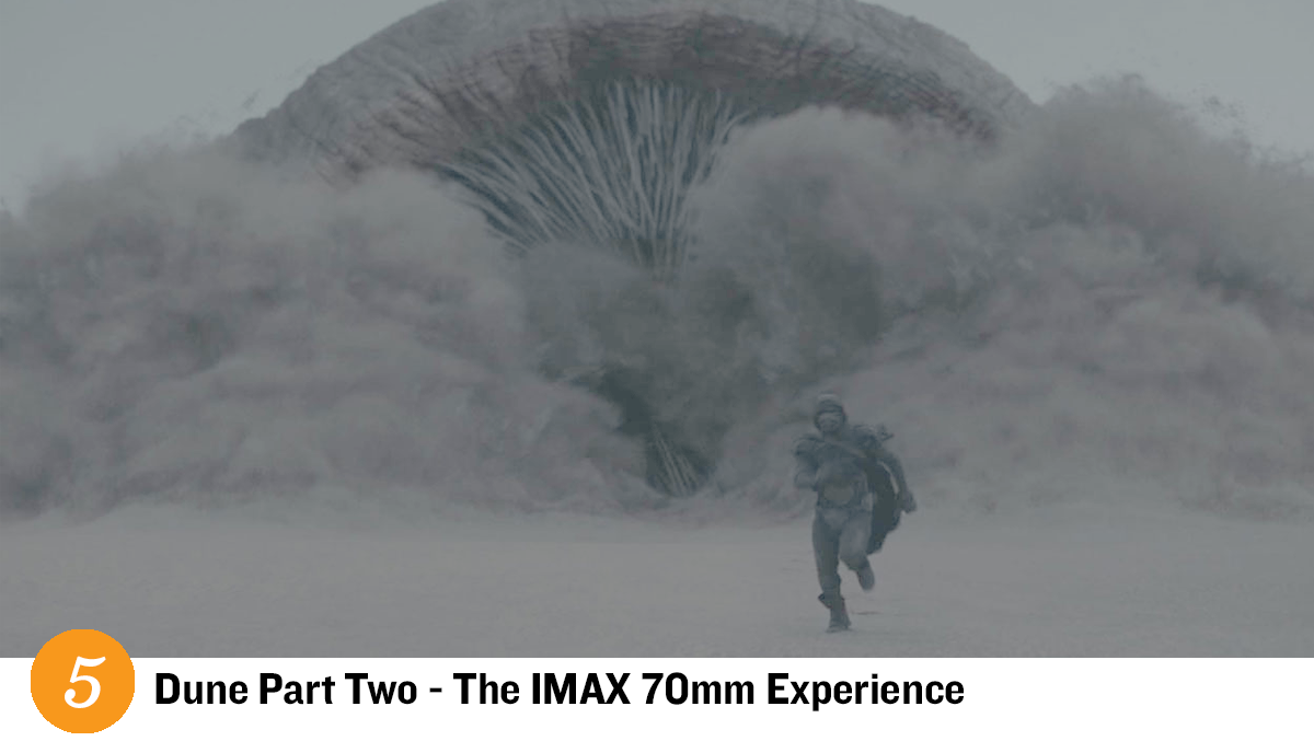 Event 5 - DUNE PART TWO - THE IMAX 70MM EXPERIENCE